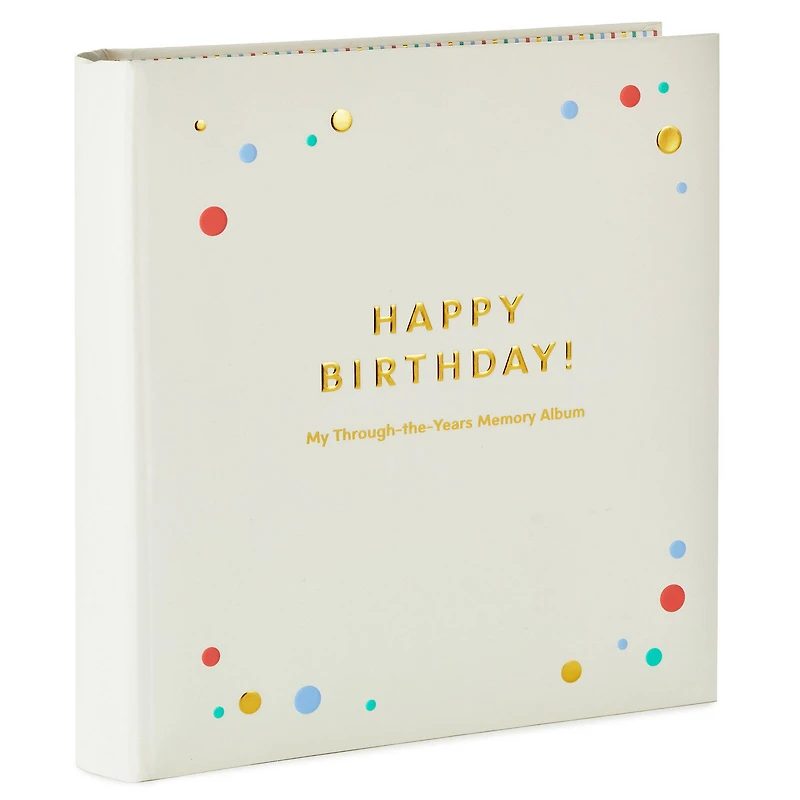 Happy Birthday!: My Through-the-Years Memory Album for only USD 54.99 | Hallmark