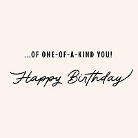 Here's to One-of-a-Kind You Birthday Card for only USD 3.99 | Hallmark