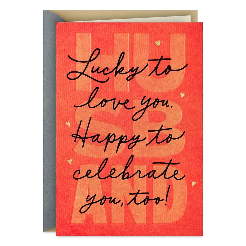 So Lucky to Love You Birthday Card for Husband for only USD 5.59 | Hallmark