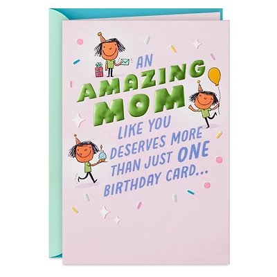 You Deserve More Than Just One Card Funny Birthday Card for Mom for only USD 6.59 | Hallmark