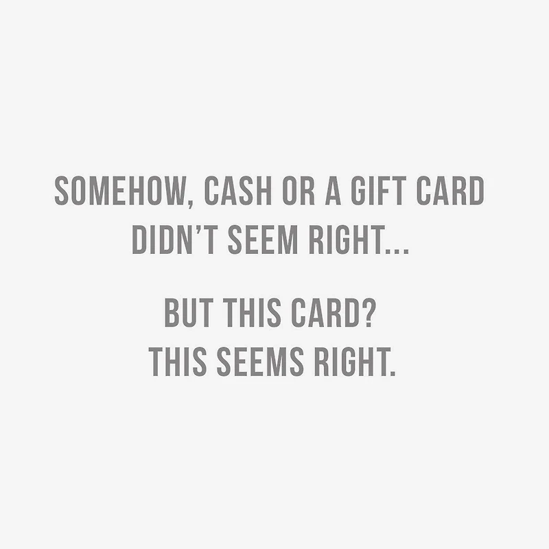 This Card Seems Right Funny Birthday Card for only USD 3.99 | Hallmark