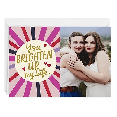 Personalized You Brighten Up My Life Love Photo Card for only USD 4.99 | Hallmark