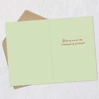 All the Goodness Thanksgiving Card for only USD 0.99 | Hallmark