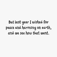 Pessimistic Wishes Funny Christmas Card for only USD 4.49 | Hallmark