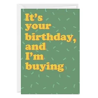 I'm Buying Funny Custom Birthday Card for only USD 4.99 | Hallmark