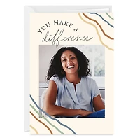 Personalized You Make a Difference Photo Card for only USD 4.99 | Hallmark