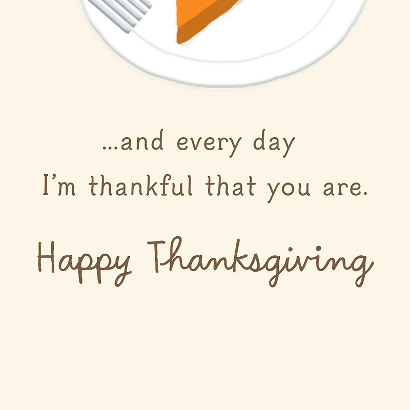 Life Is Sweeter Because of You Thanksgiving Card for only USD 3.99 | Hallmark