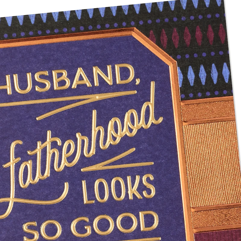 Fatherhood Looks Good on You Father's Day Card for Husband for only USD 4.99 | Hallmark