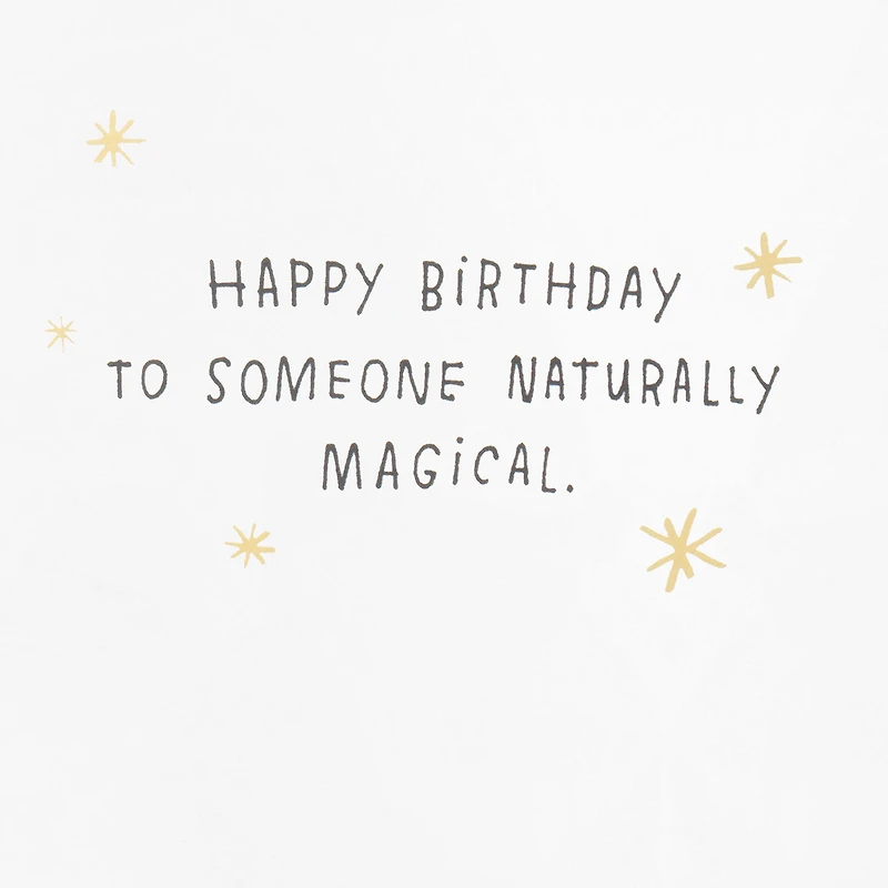 You're Naturally Magical Funny Birthday Card for only USD 3.99 | Hallmark