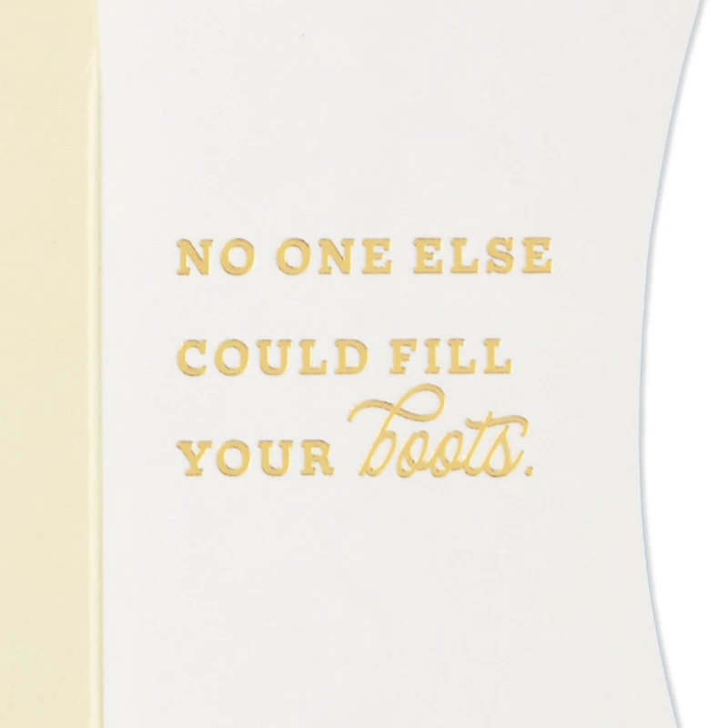 No One Else Could Fill Your Boots Paper Craft Encouragement Card with Mini Card for only USD 5.99 | Hallmark