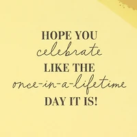 Once-in-a-Lifetime Day Golden Birthday Card for only USD 4.99 | Hallmark