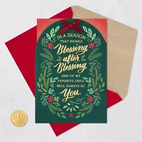 You're One of My Favorite Blessings Christmas Card for only USD 6.99 | Hallmark