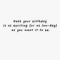 Exciting or Low-Key, You Choose Funny Birthday Card for only USD 3.99 | Hallmark