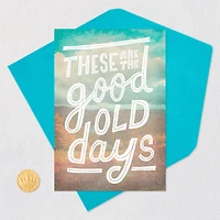 The Good Old Days Funny Birthday Card for only USD 3.99 | Hallmark