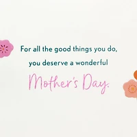 For All the Good Things You Do Mother's Day Card for Ex-Daughter-in-Law for only USD 5.59 | Hallmark