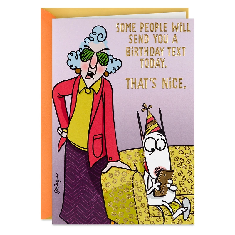 Maxine™ You Get a Card, Dammit Funny Birthday Card for only USD 4.99 | Hallmark