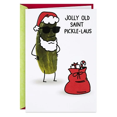 Jolly Old Saint Pickle-laus Funny Christmas Card for only USD 4.49 | Hallmark