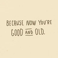 The Good Old Days Funny Birthday Card for only USD 3.99 | Hallmark