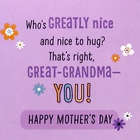 Greatly Nice and Nice to Hug Mother's Day Card for Great-Grandma from Kids for only USD 5.59 | Hallmark