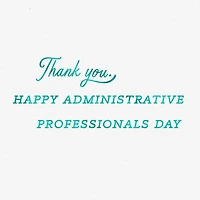 Thank You Isn't Nearly Enough Administrative Professionals Day Card for only USD 3.99 | Hallmark