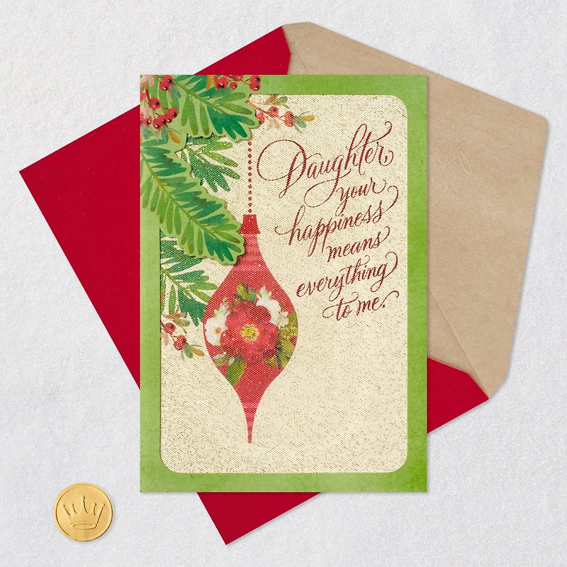 Your Happiness Means Everything to Me Christmas Card for Daughter for only USD 6.99 | Hallmark