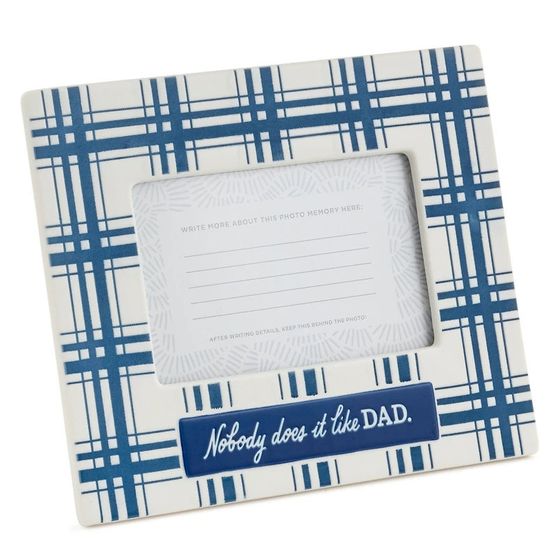 Nobody Does It Like Dad Picture Frame, 4x6 for only USD 26.99 | Hallmark