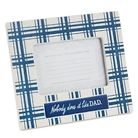 Nobody Does It Like Dad Picture Frame, 4x6 for only USD 26.99 | Hallmark