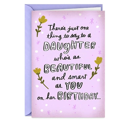 Just One Thing to Say Funny Birthday Card for Daughter for only USD 3.99 | Hallmark