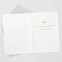 You Grow More Beautiful Every Year Birthday Card for only USD 7.59 | Hallmark