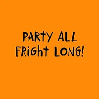 Party All Fright Long Halloween Card for only USD 0.99 | Hallmark