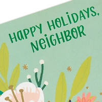 Happy Holidays Flowers Holiday Card for Neighbor for only USD 3.99 | Hallmark