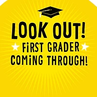 First Grader Coming Through Kindergarten Graduation Card for only USD 2.99 | Hallmark
