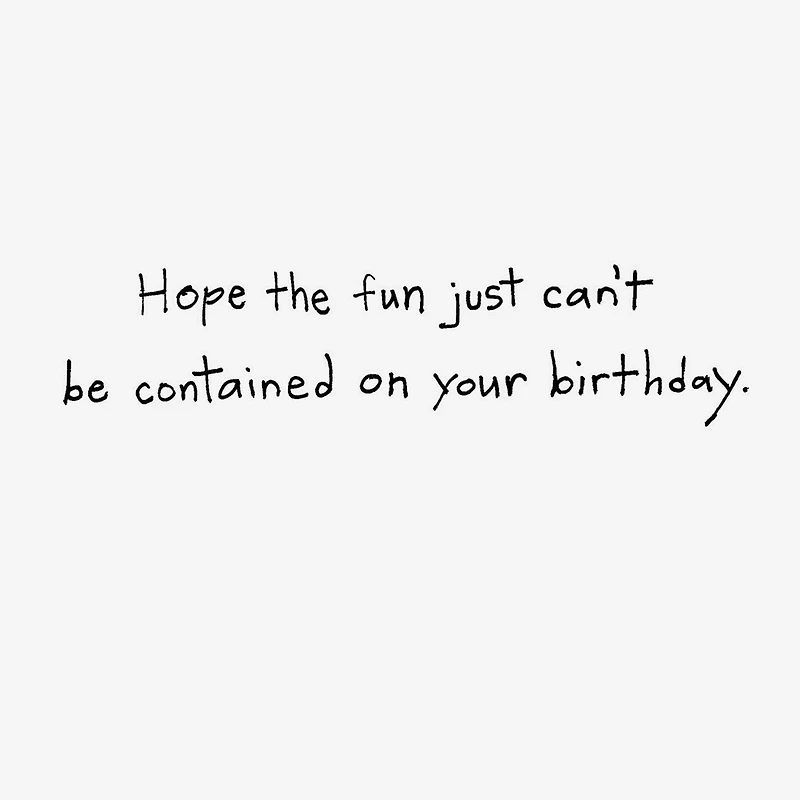 Hope the Fun Can't Be Contained Funny Birthday Card for only USD 3.99 | Hallmark