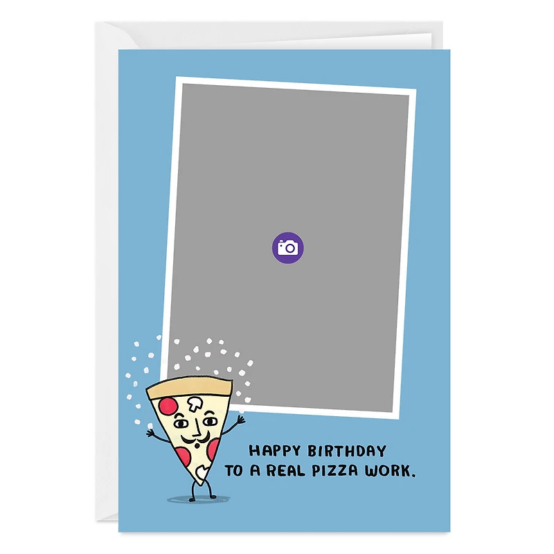 A Real Pizza Work Funny Custom Birthday Card for only USD 4.99 | Hallmark