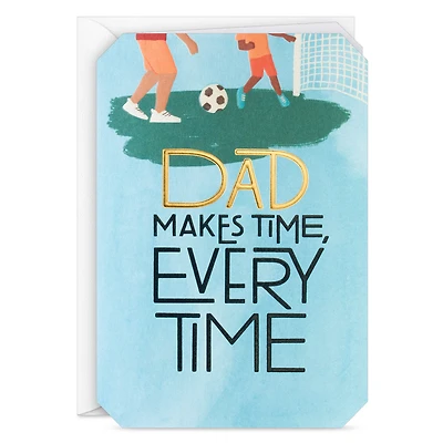 You Always Made Time for Me Father's Day Card for Dad for only USD 4.99 | Hallmark