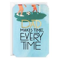 You Always Made Time for Me Father's Day Card for Dad for only USD 4.99 | Hallmark