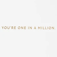 You're One in a Million Thank You Card for only USD 7.59 | Hallmark