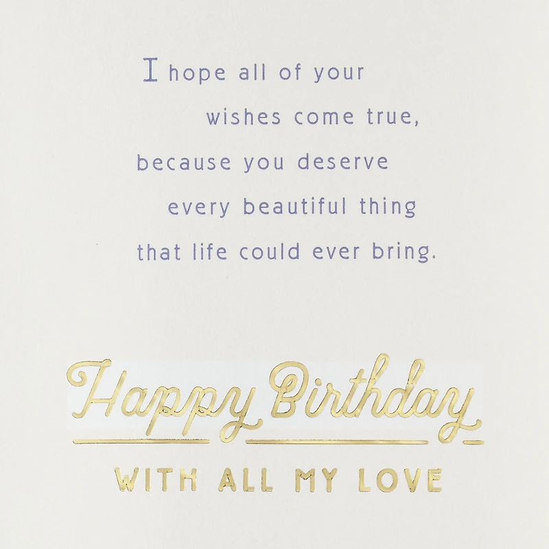 You Deserve Every Beautiful Thing Birthday Card for Daughter for only USD 7.99 | Hallmark