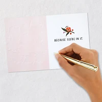 Life Is Beautiful Because You're in It Card for only USD 3.99 | Hallmark