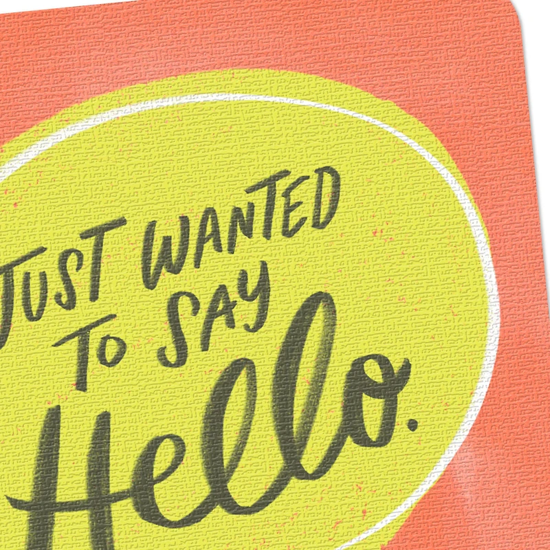 Just Wanted to Say Hello Thinking of You Card for only USD 2.99 | Hallmark