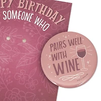 Sassy, Kick-Assy, Fun-in-Your-Glassy Birthday Card With Detachable Button for only USD 6.99 | Hallmark