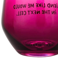 A Friend Like Me Funny Stemless Wine Glass, 15.5 oz. for only USD 16.99 | Hallmark