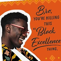 Black Excellence Birthday Card for Him for only USD 3.59 | Hallmark