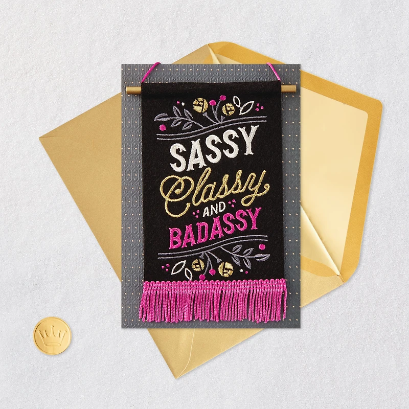 Sassy, Classy, Badassy Birthday Card with Banner for only USD 10.59 | Hallmark