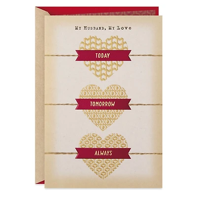 Love You Today, Tomorrow and Always Sweetest Day Card for Husband for only USD 4.59 | Hallmark