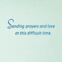 Prayers, Love and the Comfort of Grace Sympathy Card for only USD 5.99 | Hallmark
