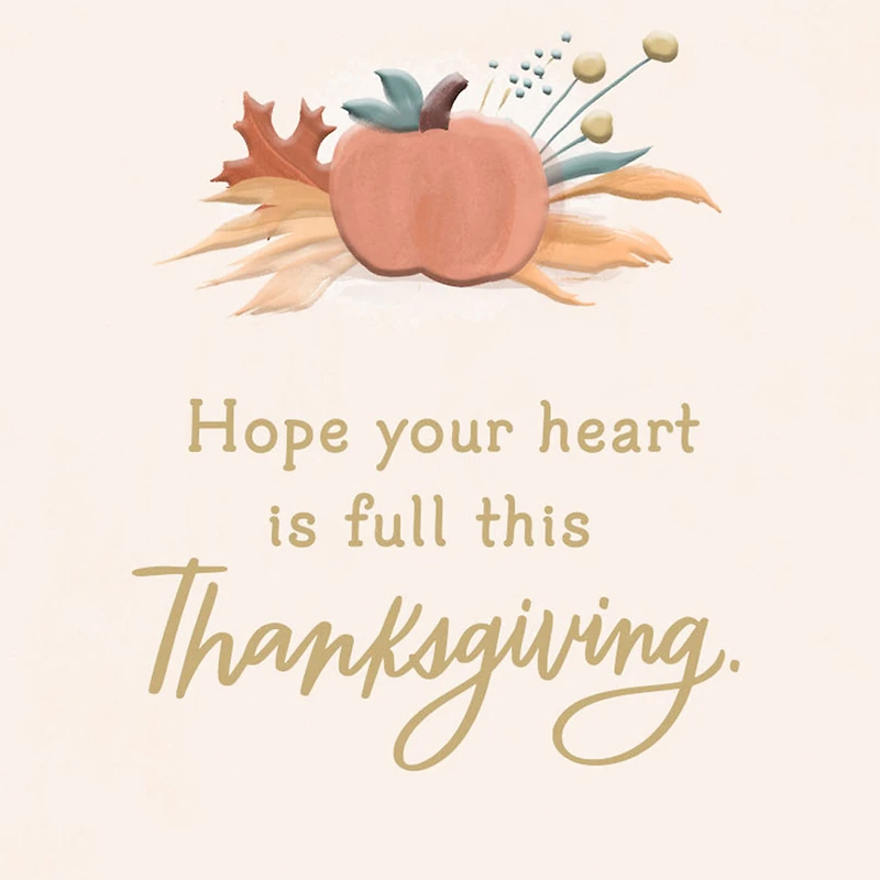 Hope Your Heart Is Full Thanksgiving Card for only USD 2.99 | Hallmark