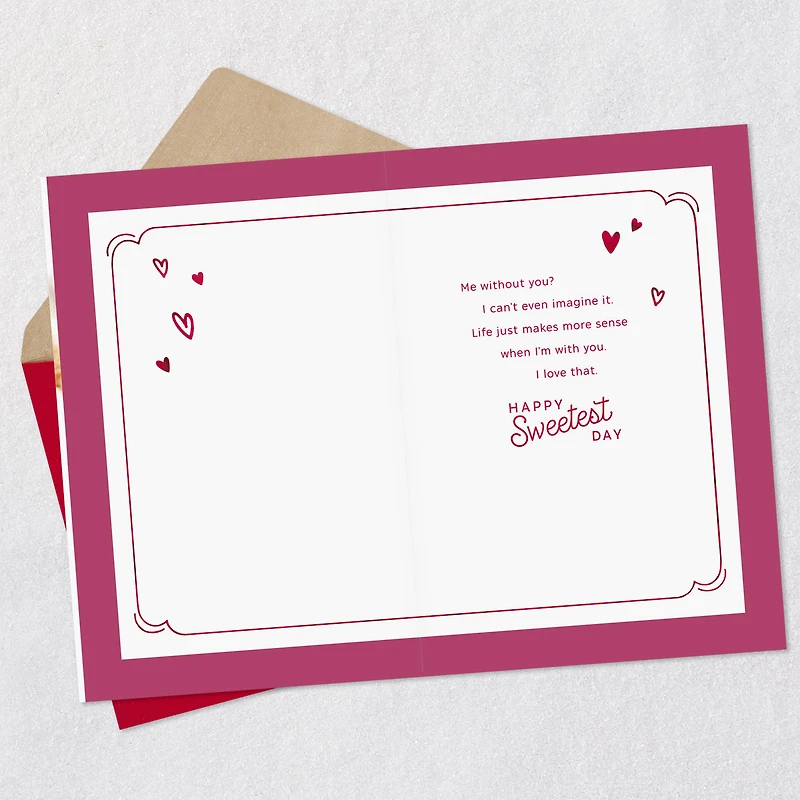 No Me Without You Romantic Sweetest Day Card for only USD 3.99 | Hallmark