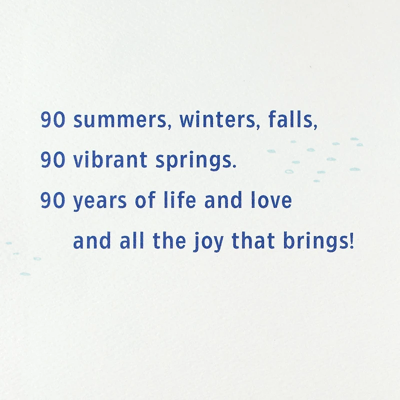 Life, Love and All the Joy 90th Birthday Card for only USD 5.99 | Hallmark