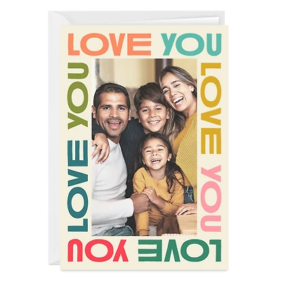 Bold Love You Frame Custom Card for only USD 4.99 | Hallmark